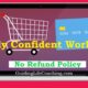 Why the Clearly Confident Workshop is Non-Refundable – But Provides You an Emergency Option