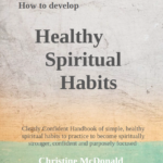 How to Develop Healthy Spiritual Habits to become Spiritually strong - book cover
